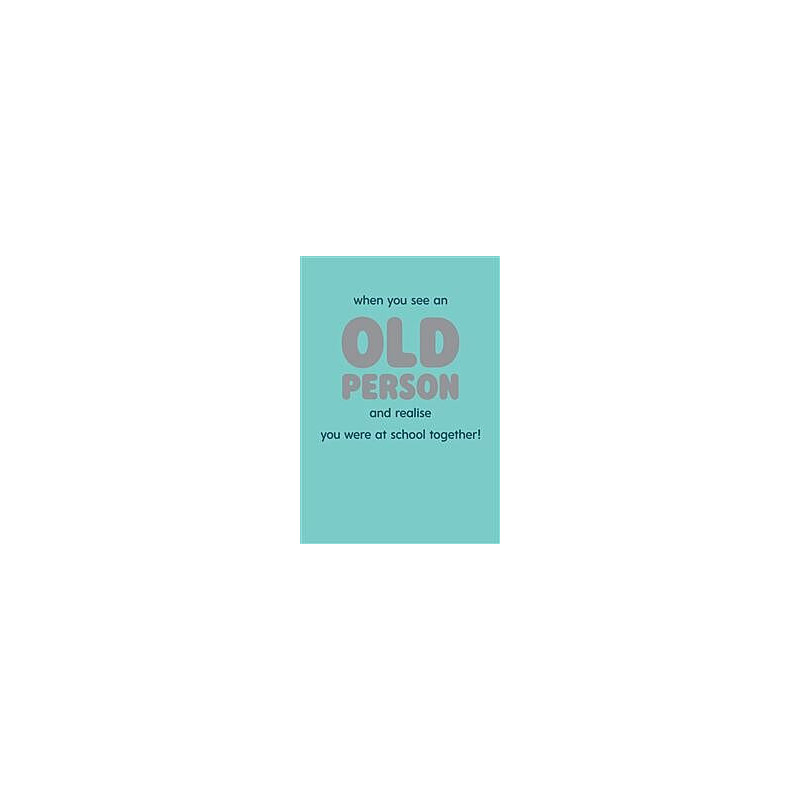 Comic Old Person Greeting Card Fuzzy Duck