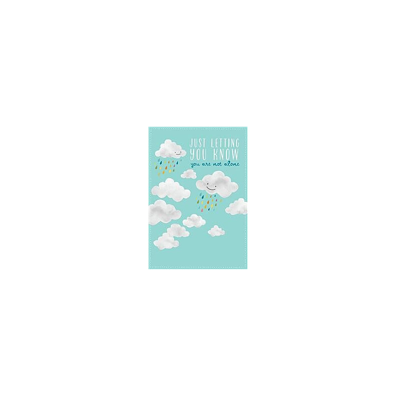 Not Alone Clouds Greeting Card Care