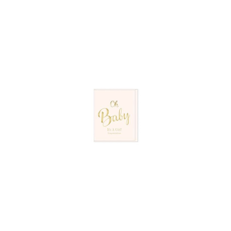 Oh Baby Its a Girl Greeting Card