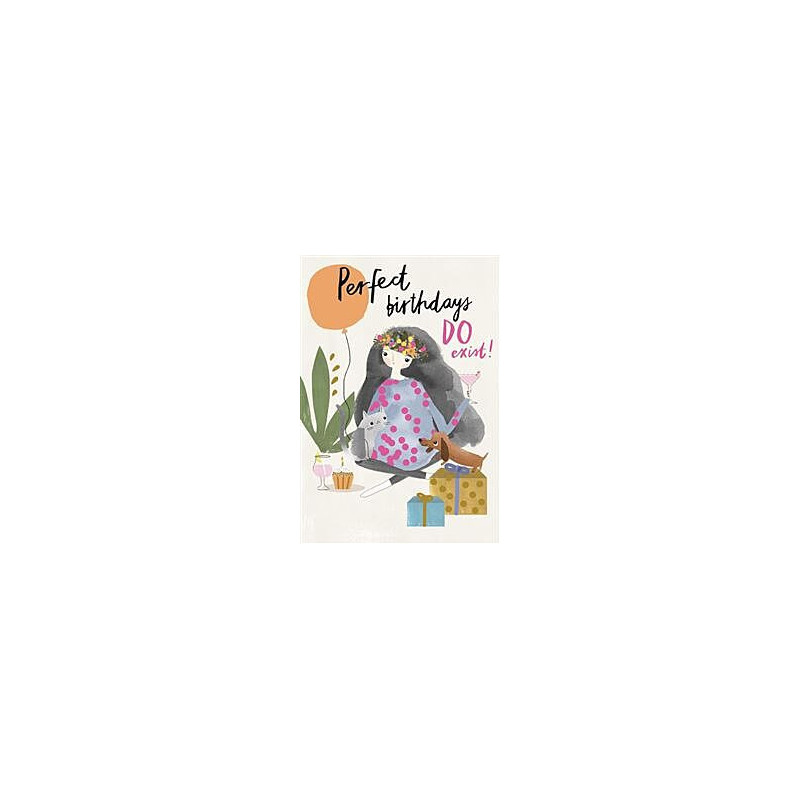 Perfect Birthdays Do Exist Greeting Card Hey Girl